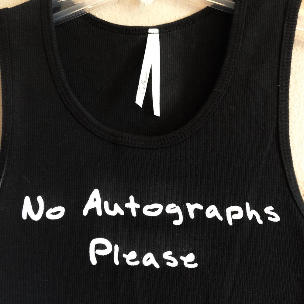 Celle No Autographs Please Tank